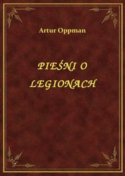 : Pieśni O Legionach - ebook