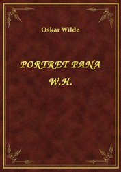 : Portret Pana W.H. - ebook