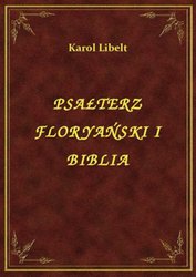 : Psałterz Floryański I Biblia - ebook