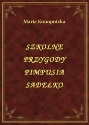 : Szkolne Przygody Pimpusia Sadełko - ebook