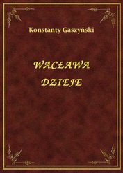 : Wacława Dzieje - ebook