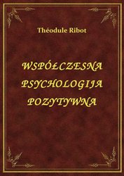 : Współczesna Psychologija Pozytywna - ebook