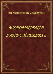 : Wspomnienia Sandomierskie - ebook