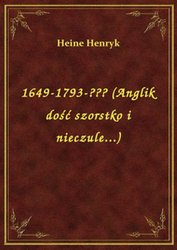 : 1649-1793-??? (Anglik dość szorstko i nieczule...) - ebook