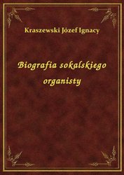 : Biografia sokalskiego organisty - ebook
