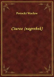 : Ciurze (nagrobek) - ebook
