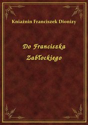: Do Franciszka Zabłockiego - ebook