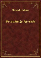 : Do Ludwika Norwida - ebook