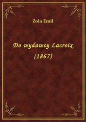 : Do wydawcy Lacroix (1867) - ebook