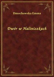 : Dwór w Haliniszkach - ebook