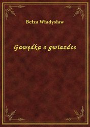 : Gawędka o gwiazdce - ebook