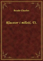 : Klasztor i miłość, T1. - ebook