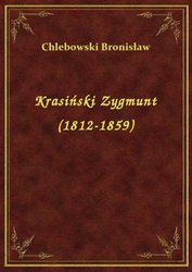 : Krasiński Zygmunt (1812-1859) - ebook