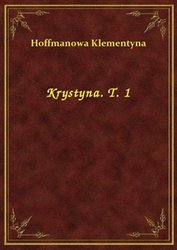 : Krystyna. T. 1 - ebook