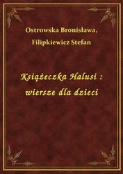 : Książeczka Halusi : wiersze dla dzieci - ebook