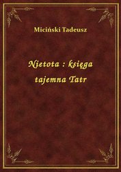 : Nietota : księga tajemna Tatr - ebook