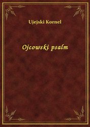 : Ojcowski psalm - ebook
