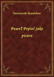 : Paweł Popiel jako pisarz - ebook