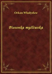 : Piosenka myśliwska - ebook