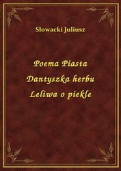 : Poema Piasta Dantyszka herbu Leliwa o piekle - ebook