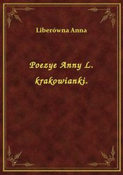 : Poezye Anny L. krakowianki. - ebook