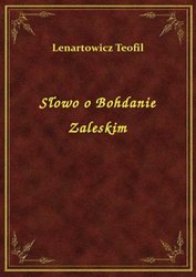 : Słowo o Bohdanie Zaleskim - ebook