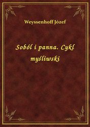 : Soból i panna. Cykl myśliwski - ebook