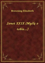 : Sonet XXIX (Myślę o tobie...) - ebook