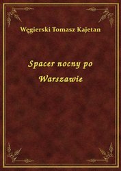 : Spacer nocny po Warszawie - ebook