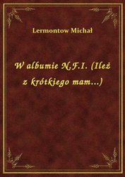 : W albumie N.F.I. (Ileż z krótkiego mam...) - ebook