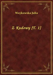 : Z Kudowy [T. 1] - ebook