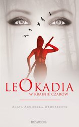: Leokadia w krainie czarów - ebook