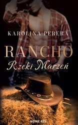 : Rancho Rzeki Marzeń - ebook