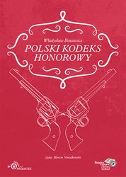 : Polski kodeks honorowy - audiobook