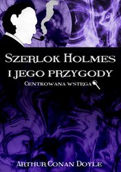 : Szerlok Holmes i jego przygody. Centkowana wstęga - ebook