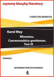 : Winnetou. Czerwonoskóry gentleman. Tom III - ebook
