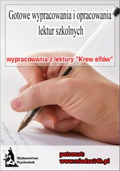 : Wypracowania - Andrzej Sapkowski „Krew elfów” - ebook