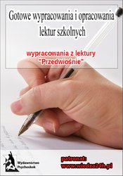 : Wypracowania - Stefan Żeromski "Przedwiośnie" - ebook