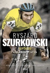 : Ryszard Szurkowski. Wyścig - ebook