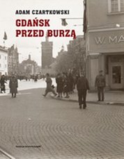 : Gdańsk przed burzą. Korespondencja z Gdańska dla "Kuriera Warszawskiego" t. 1: 1931-1934 - ebook