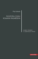 : Filozofia czasu Romana Ingardena  - ebook
