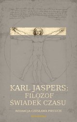 : Karl Jaspers: Filozof - świadek czasu - ebook