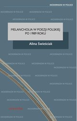 : Melancholia w poezji polskiej po 1989 roku - ebook