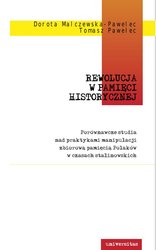 : Rewolucja w pamięci historycznej - ebook