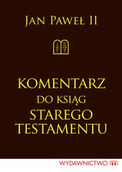 : Komentarz do Ksiąg Starego Testamentu - ebook