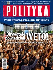 : Polityka - e-wydanie – 30/2017