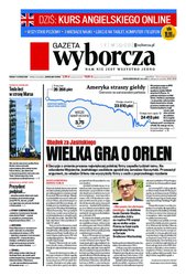 : Gazeta Wyborcza - Warszawa - e-wydanie – 31/2018