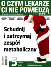 : O Czym Lekarze Ci Nie Powiedzą - e-wydanie – 12/2019