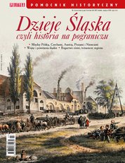 : Pomocnik Historyczny Polityki - e-wydanie – Dzieje Śląska