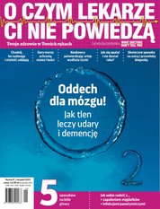 : O Czym Lekarze Ci Nie Powiedzą - e-wydanie – 8/2023
